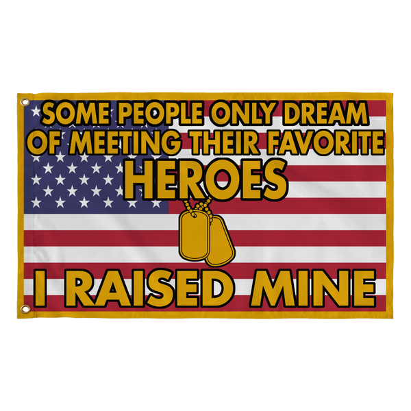 Army Mom Dad Raised My Hero Flag - MotherProud