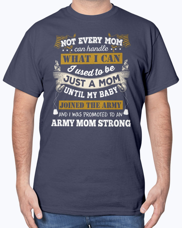 US Army Mom Promoted T-shirts
