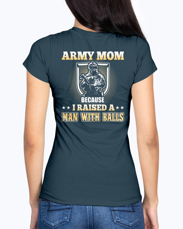 US Army Mom Man with Balls T-shirts