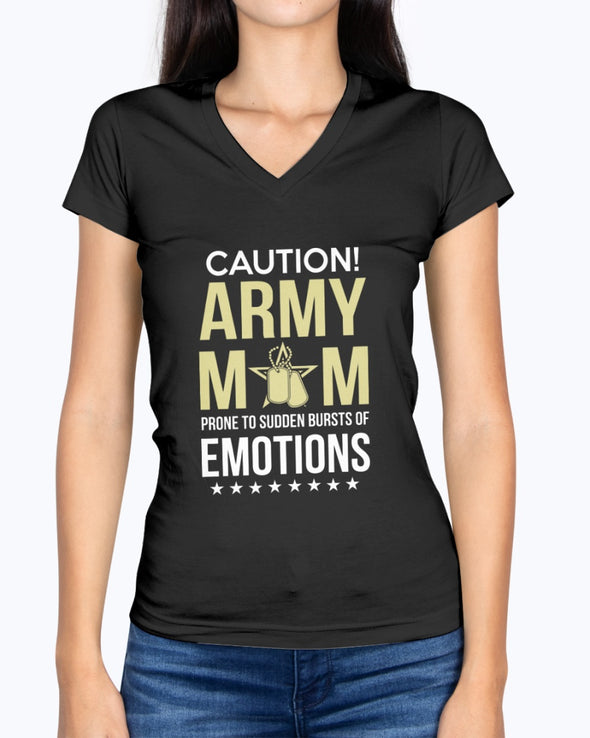 Army Mom Caution Emotions T-shirts