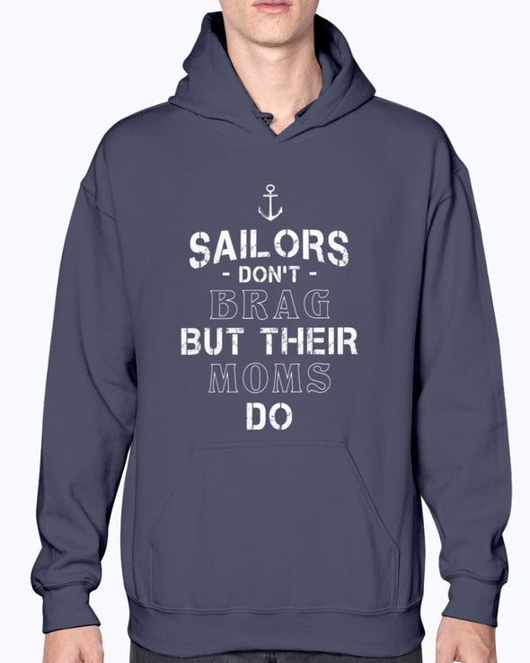 Navy Mom Sailors Don't Brag T-shirts