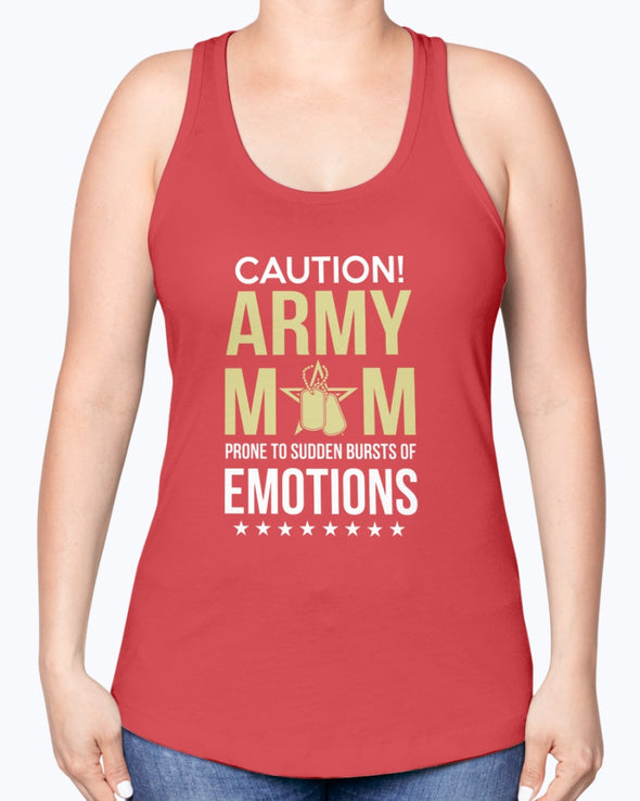 Army Mom Caution Emotions T-shirts