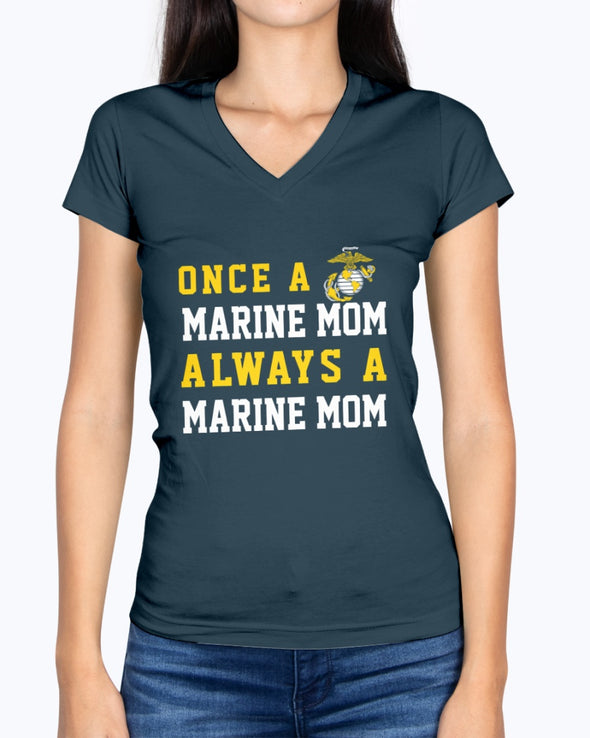 Proud Marine Mom Once & Always T-shirts - MotherProud