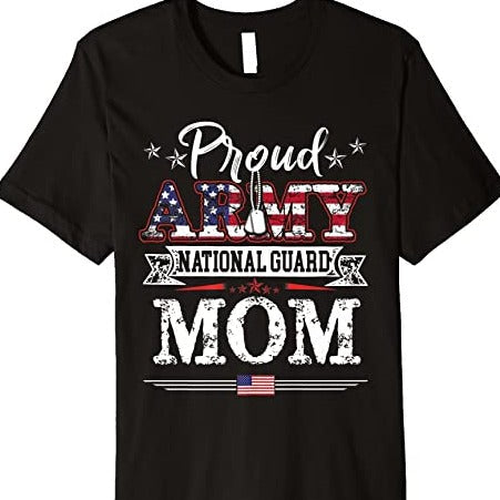 Proud Army National Guard Mom T-Shirt