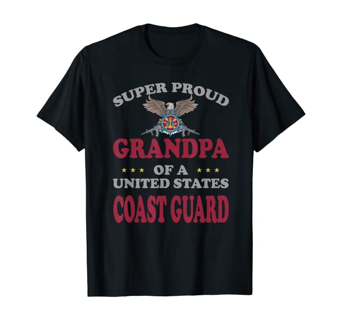 Super Proud Coast Guard Grandpa T-shirts