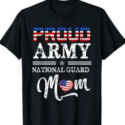 Proud Army National Guard Mom T-Shirt