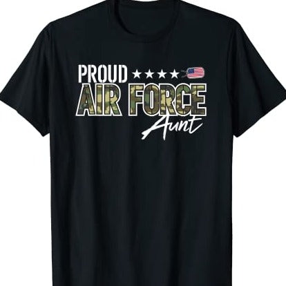Proud Air Force Aunt T-Shirt