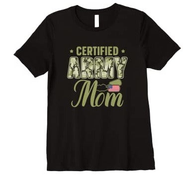 Proud Army Mom T-Shirt