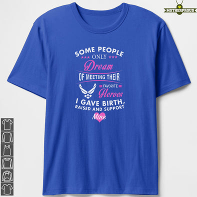 Air Force Mom Raised Support Mine T-shirts