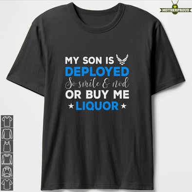 Air Force Mom Buy Liquor T-shirts
