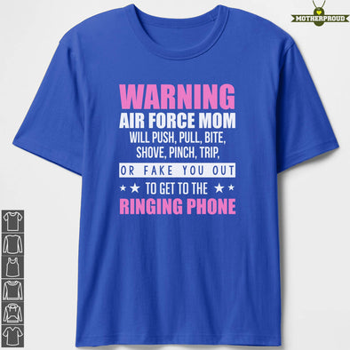 Air Force Mom Ringing Phone T-shirts