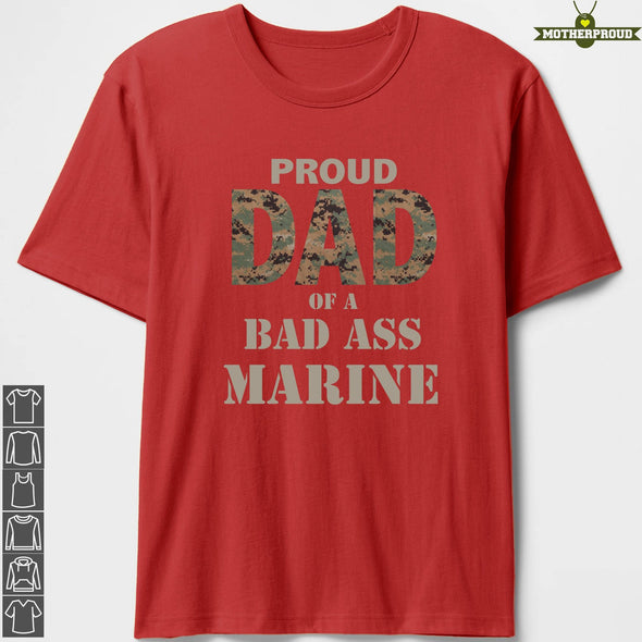 Bad Ass Marine Dad T-shirts