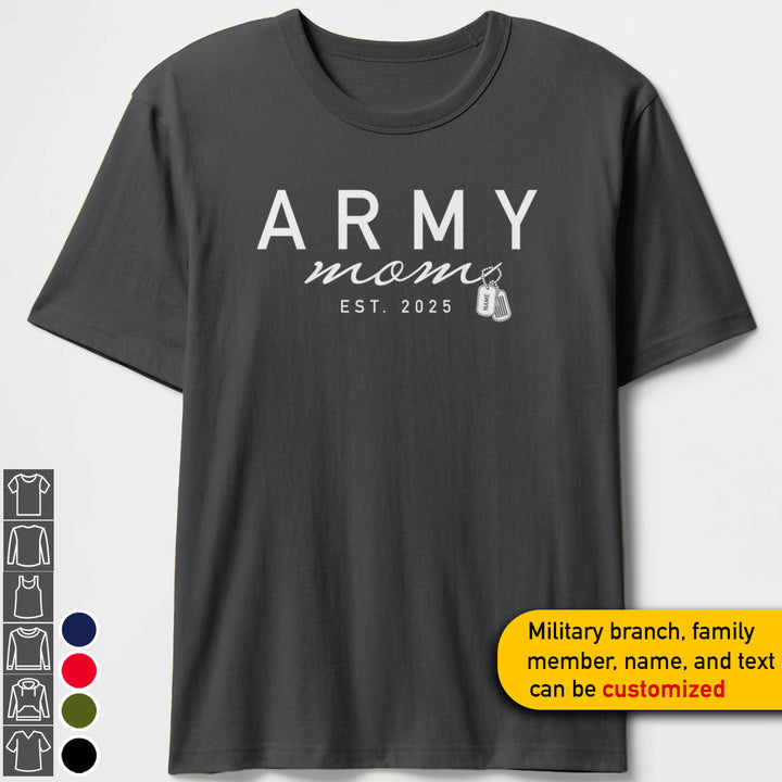 Custom Military Mom EST T-shirts Personalize Family Apparel