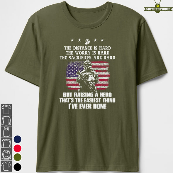 Easy Raising Proud Marine Mom T-shirts