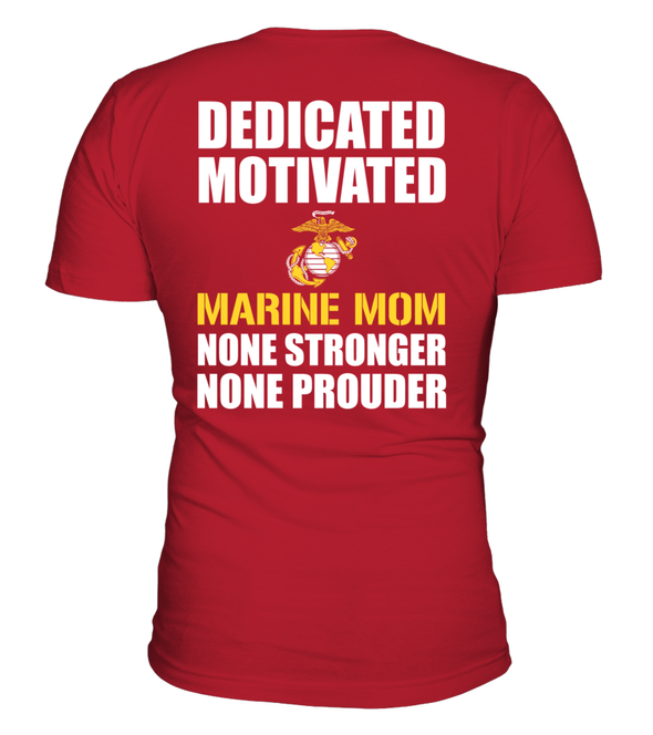 Marine Mom None Prouder T-shirts - MotherProud