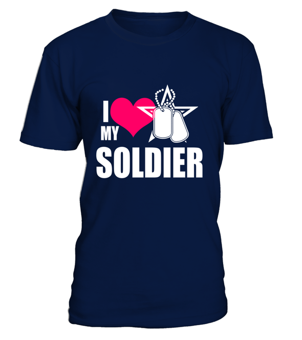 Army Mom I Love My Soldier T-shirts - MotherProud