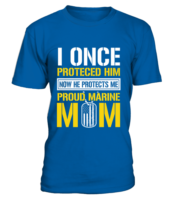 Marine Mom Protects T-shirts - MotherProud