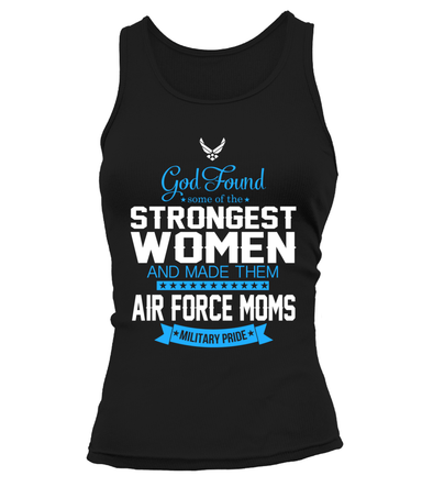 God Found Air Force Moms T-shirts - MotherProud