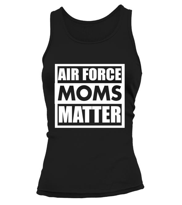 Air Force Moms Matter T-shirts - MotherProud