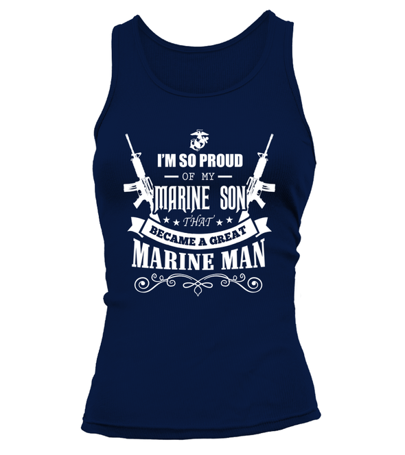 Marine Mom - Became A Great Man T-shirts - MotherProud