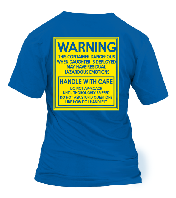 Army Mom Handle With Care Daughter T-shirts - MotherProud