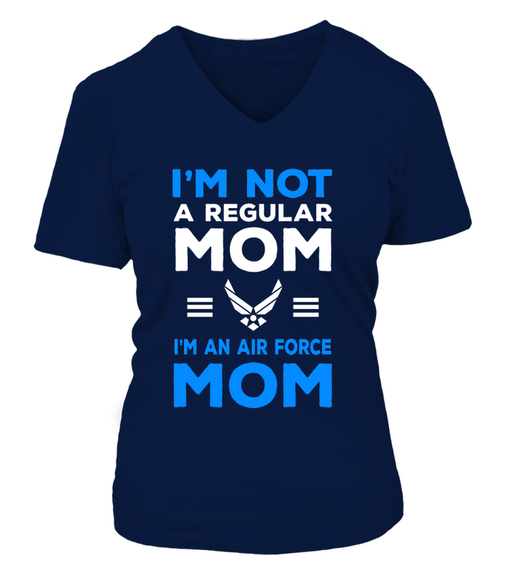 Air Force Not Regular Mom T-shirts - MotherProud