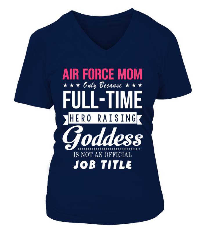 Air Force Mom Goddess T-shirts - MotherProud