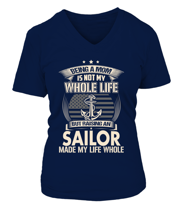 Navy Mom Made Life Whole T-shirts - MotherProud