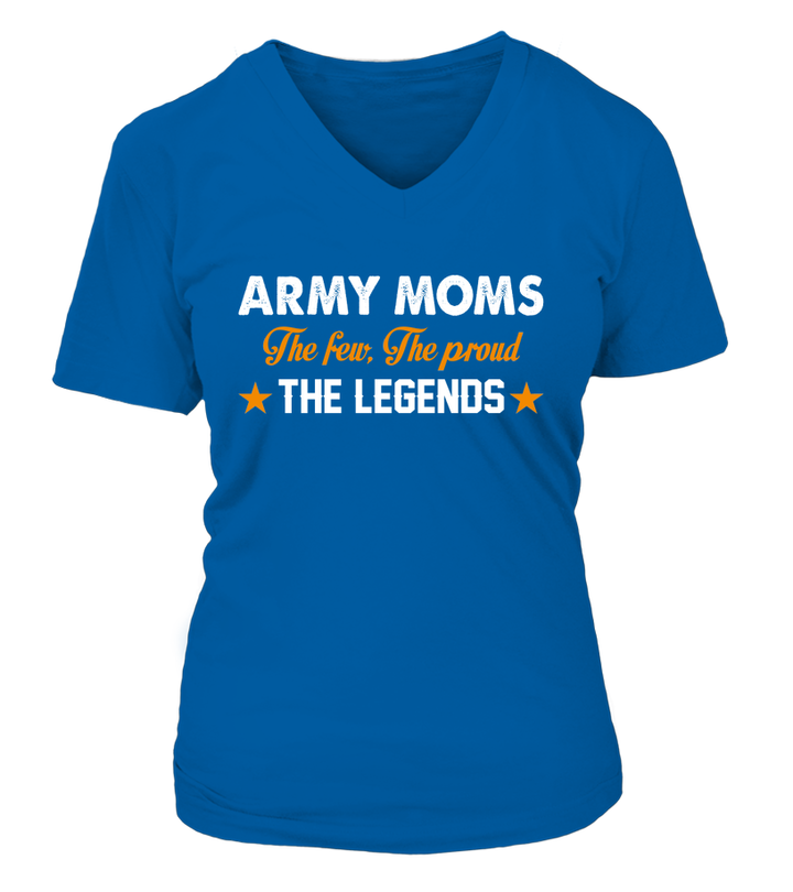 Army Mom The Few The Proud The Legend - MotherProud