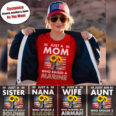 Just a Mom Who Raised Shirts Custom Military Family Apparel