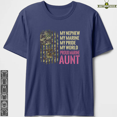 Marine Aunt My Pride My World T-Shirts