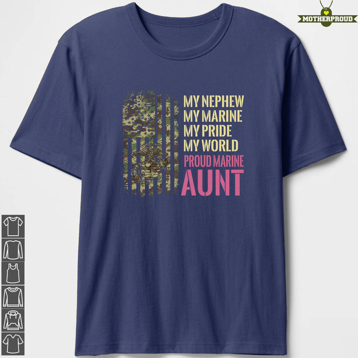Marine Aunt My Pride My World T-Shirts