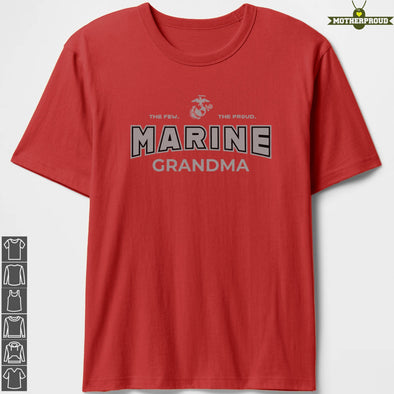 Marine Grandma The Few The Proud T-Shirts