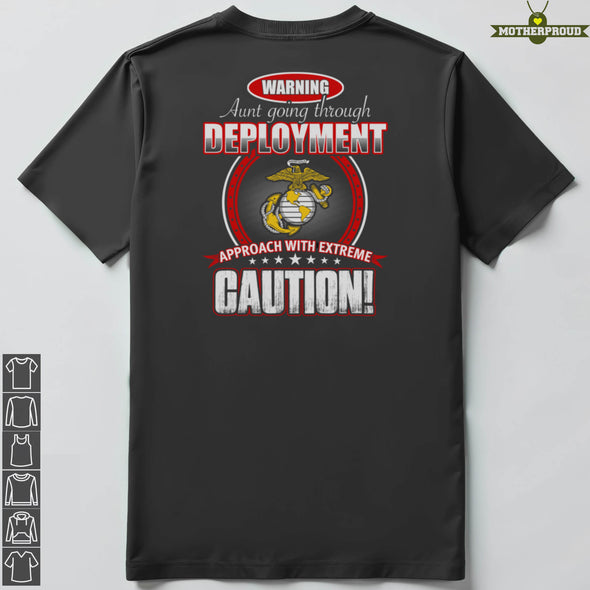 Marine Aunts Going Through Deployment T-shirts