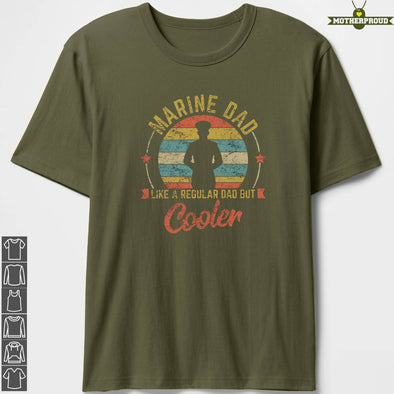 Marine Dad Cooler T-shirts