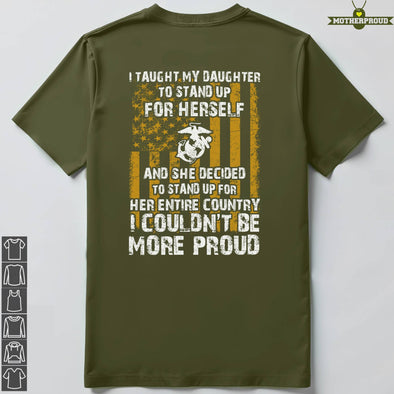 Marine Mom Daughter Couldn't More Proud T-shirts
