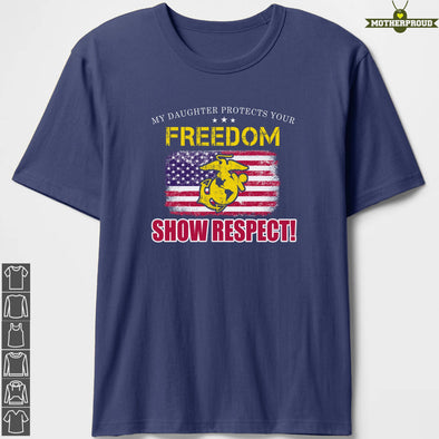 Marine Mom Daughter Respect T-shirts