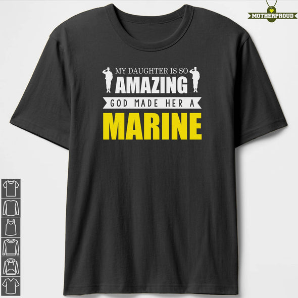Marine Mom God Made Daughter T-shirts