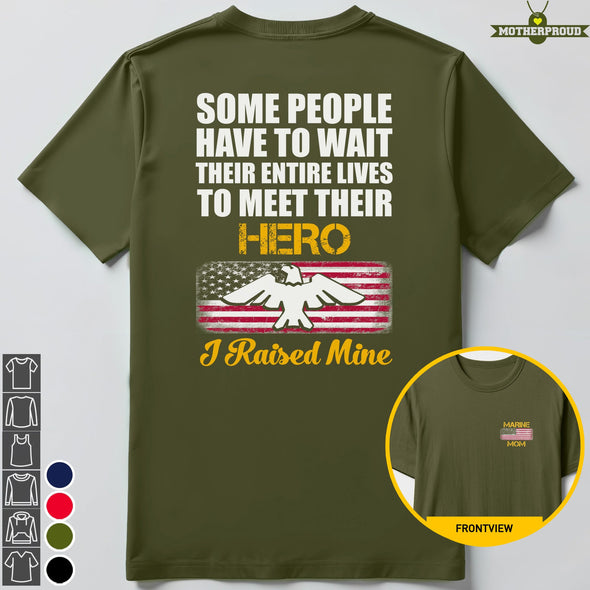 Marine Mom I Raised Mine T-shirts