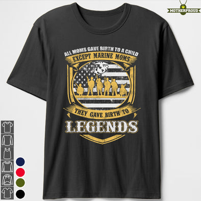 Marine Mom Legends T-shirts