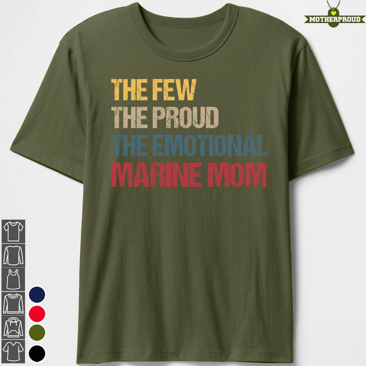 Marine Mom The Emotional T-shirts
