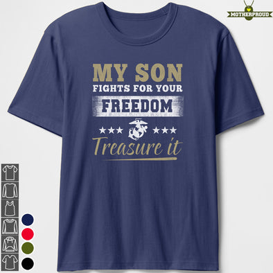 Marine Mom Treasure Your Freedom T-shirts