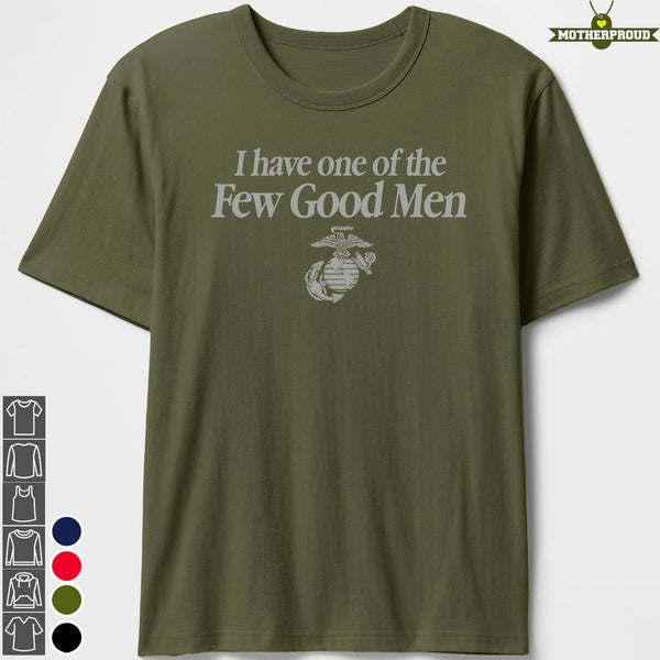 Marine Mom Wife Few Good Men T-shirts