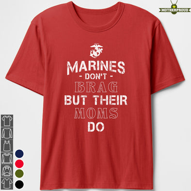Marine Moms Do Brag Gift T-shirts