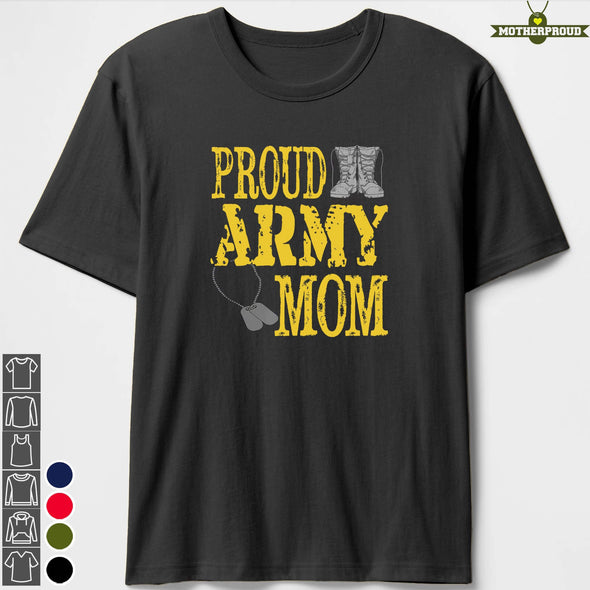 Military Proud Army Mom T-shirts