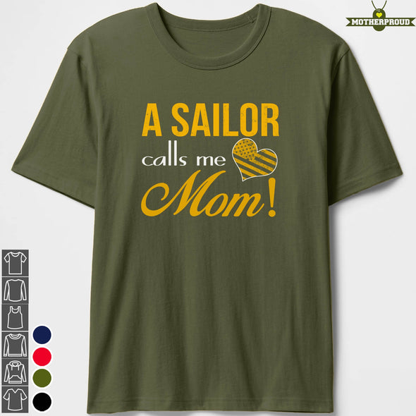 Navy Mom Sailor Calls Me T-shirts