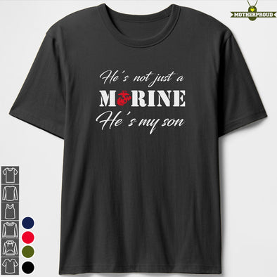 Not Just a Marine Mom Son T-shirts