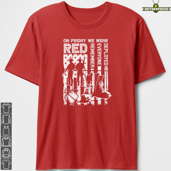 On Friday We Wear Red Military Family Support T-shirts