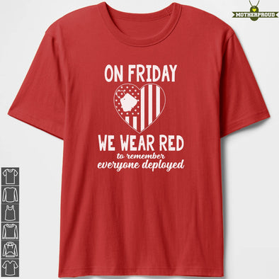 On Friday We Wear Red to Everyone T-shirts