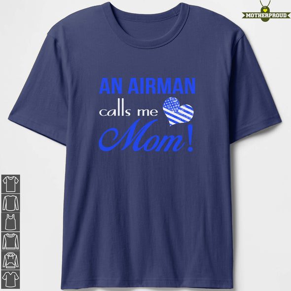 Proud Air Force Mom Calls Me T-shirts